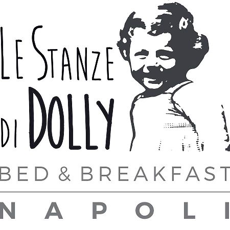 Le Stanze Di Dolly Bed & Breakfast Naples Exterior photo